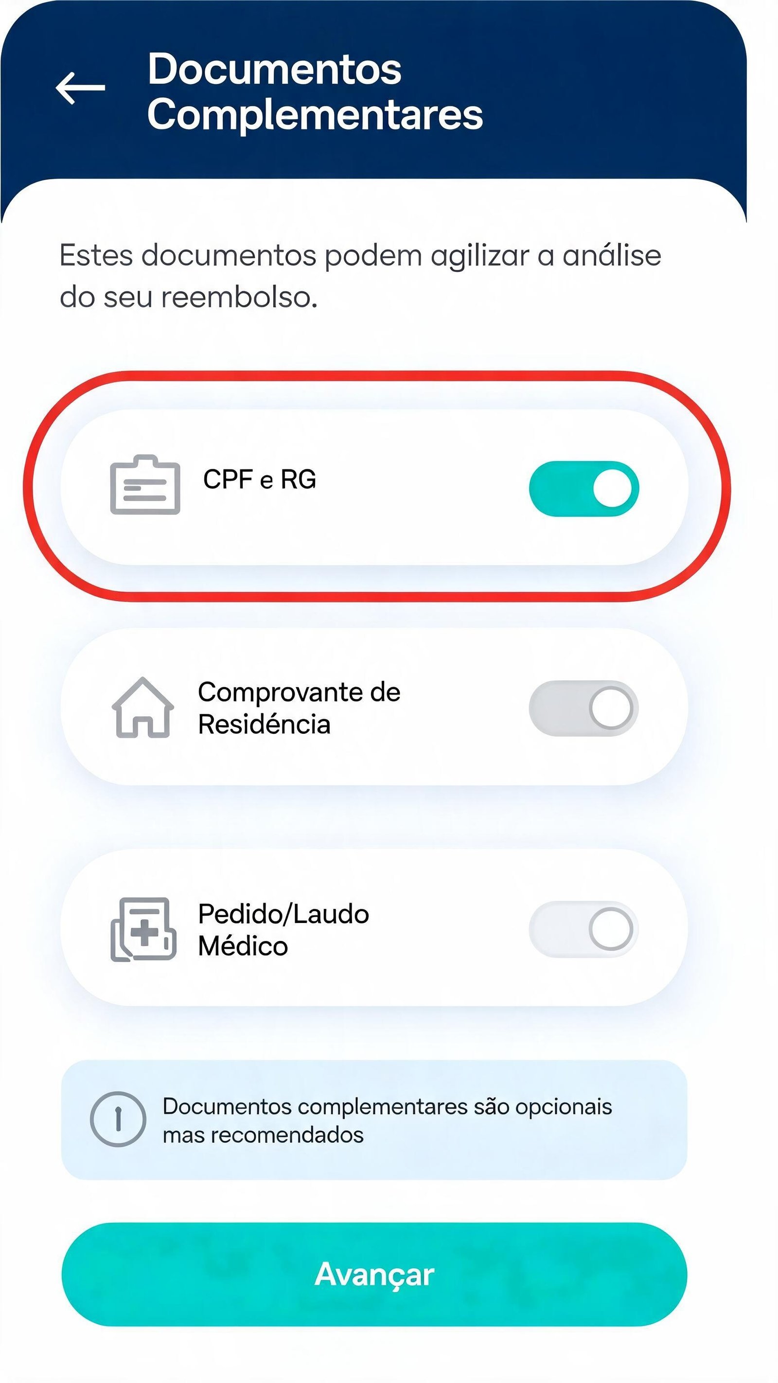 Ilustração da tela de documentos complementares com três opções toggleáveis: CPF e RG, Comprovante de Residência e Laudo Médico